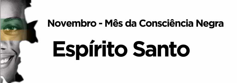 consciencia-negra-espirito-santo