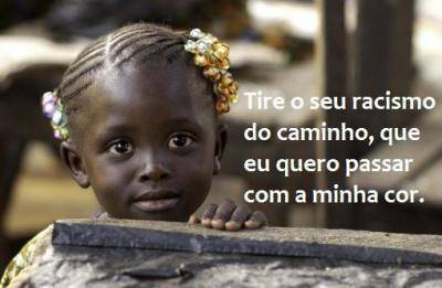 tire-o-seu-racismo-do-caminho