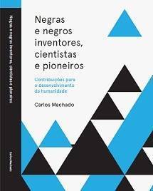 Negras e Negros Inventores