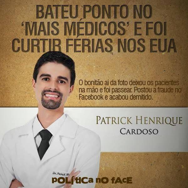 Parece que nem o espírito de corpo salvará o médico que bateu ponto no Mais Médicos e voou para Chicago