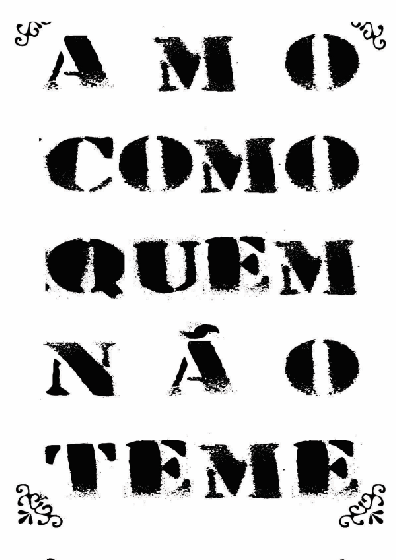 ame como quem nao teme