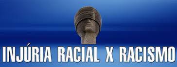 Injúria racial e racismo no ordenamento brasileiro