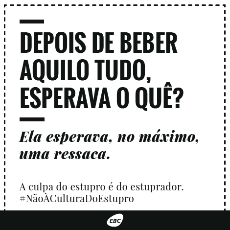 A culpa do estupro é do estuprador